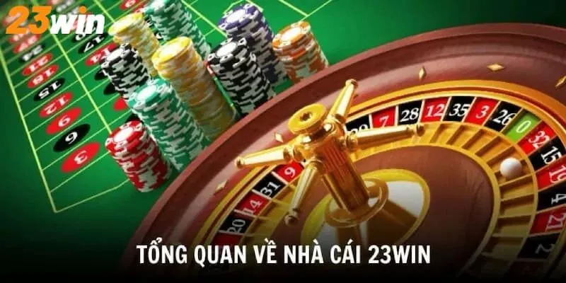 Giới thiệu tổng quan nhà cái 23Win chi tiết