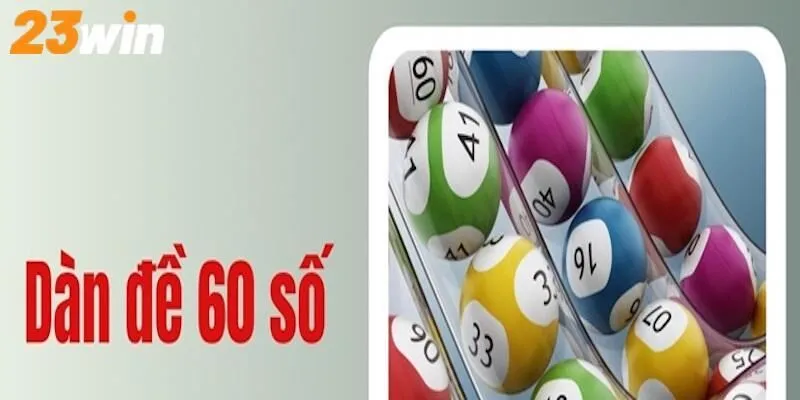 Khái niệm soi dàn đề 60 số là gì?